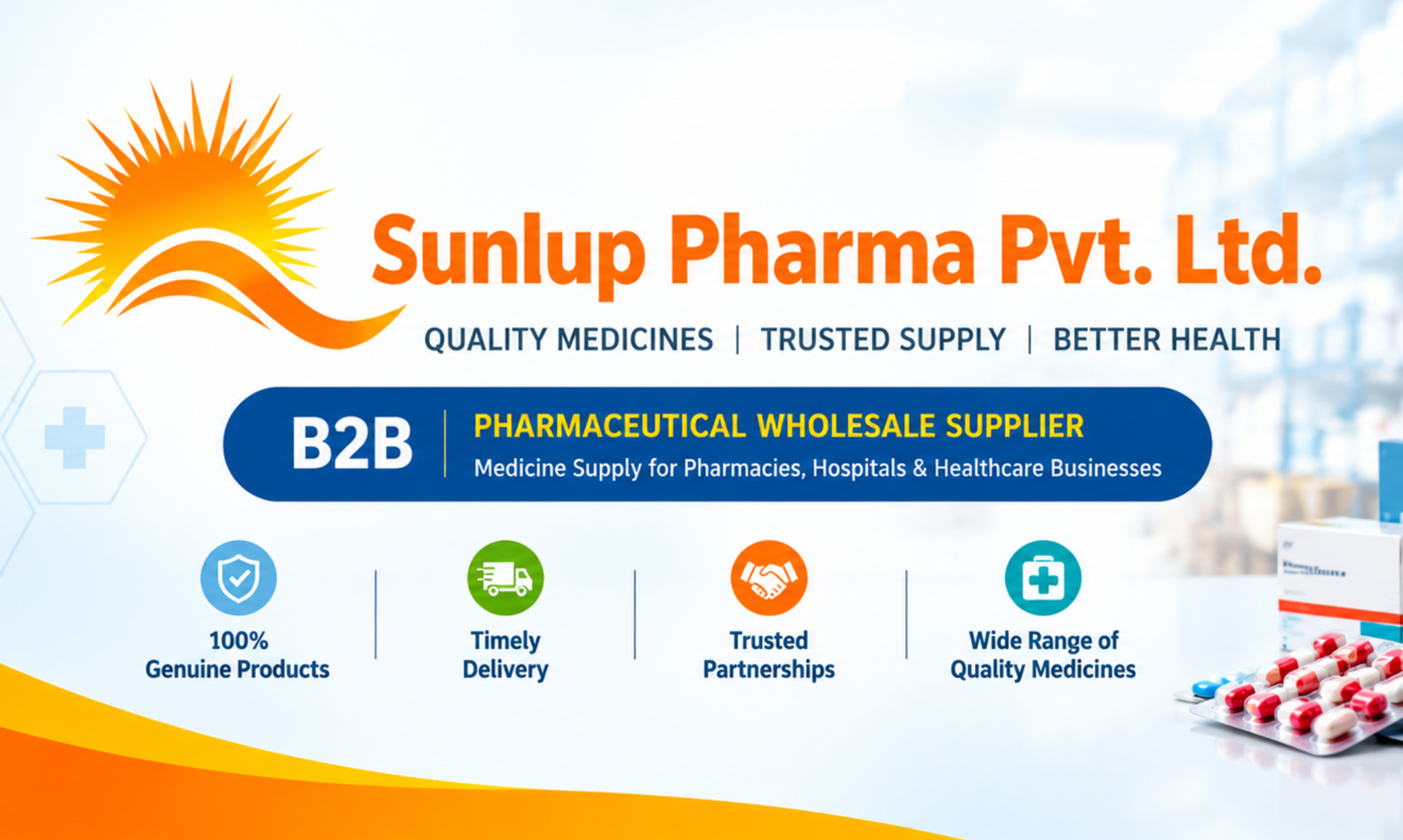 “Sunlup Pharma Pvt. Ltd. B2B pharmaceutical wholesale supplier banner featuring quality medicines, trusted supply, timely delivery, genuine products, and medicine distribution for pharmacies, hospitals, and healthcare businesses.”
